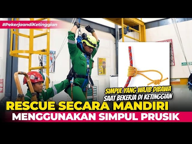 Rescue Secara Mandiri Menggunakan Simpul Prusik