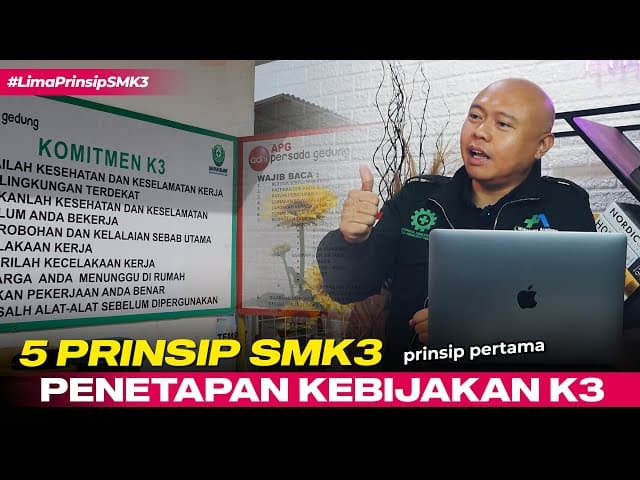 5 Prinsip SMK3: Penetapan Kebijakan K3