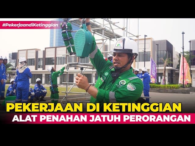 Mengenal Alat Penahan Jatuh Perorangan (APJP)