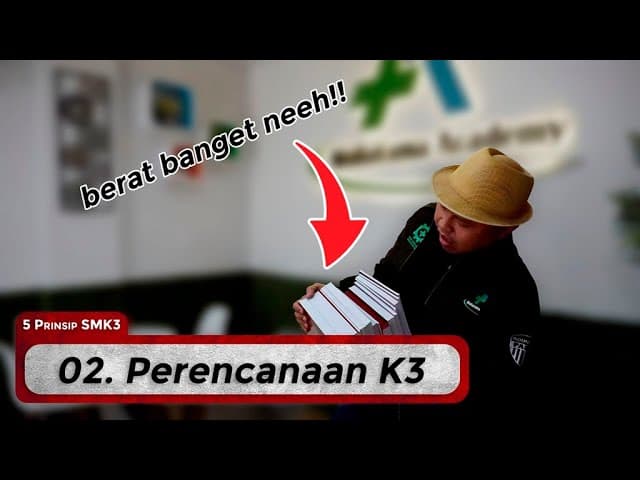 Prinsip 2 : Perencanaan K3