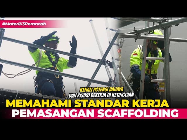Prosedur Standar Kerja Pada Pemasangan Scaffolding