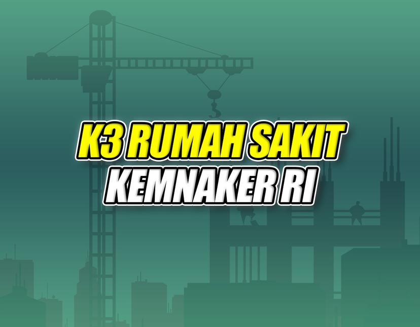 K3 Rumah Sakit Batch 23