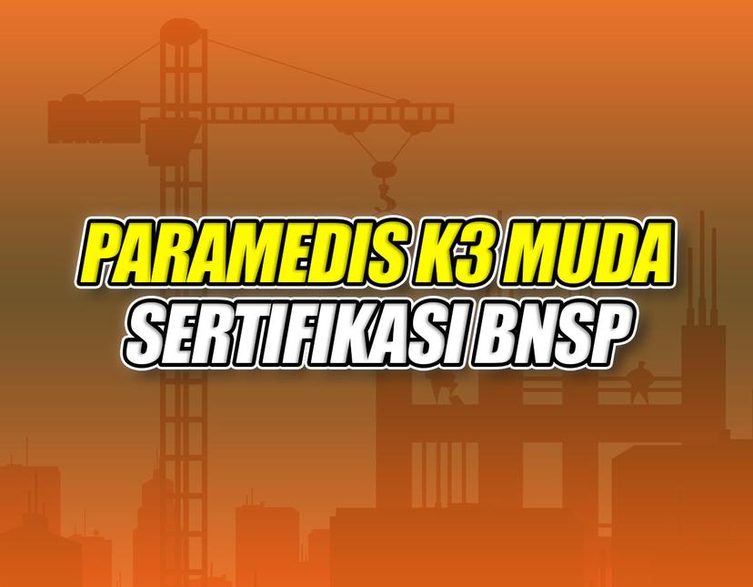 Paramedis K3 Muda BNSP Batch 10
