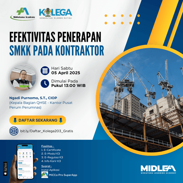 Efektivitas Penerapan SMKK pada Kontraktor Batch 1