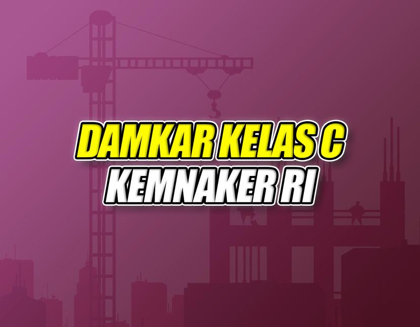 Regu Penanggulangan Kebakaran (Kelas C) Batch 4