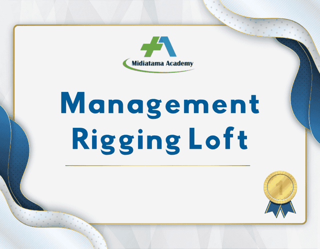 Management Rigging Loft Batch 1