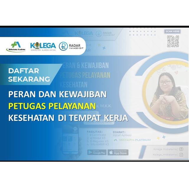 Peran dan Kewajiban Petugas Pelayanan Kesehatan di Tempat Kerja Batch 1