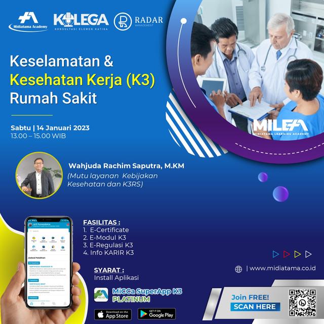 Keselamatan & Kesehatan Kerja (K3) Rumah Sakit Batch 1