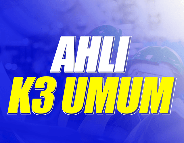Ahli K3 Umum Batch 120