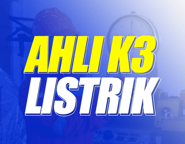 Ahli K3 Listrik Batch 13