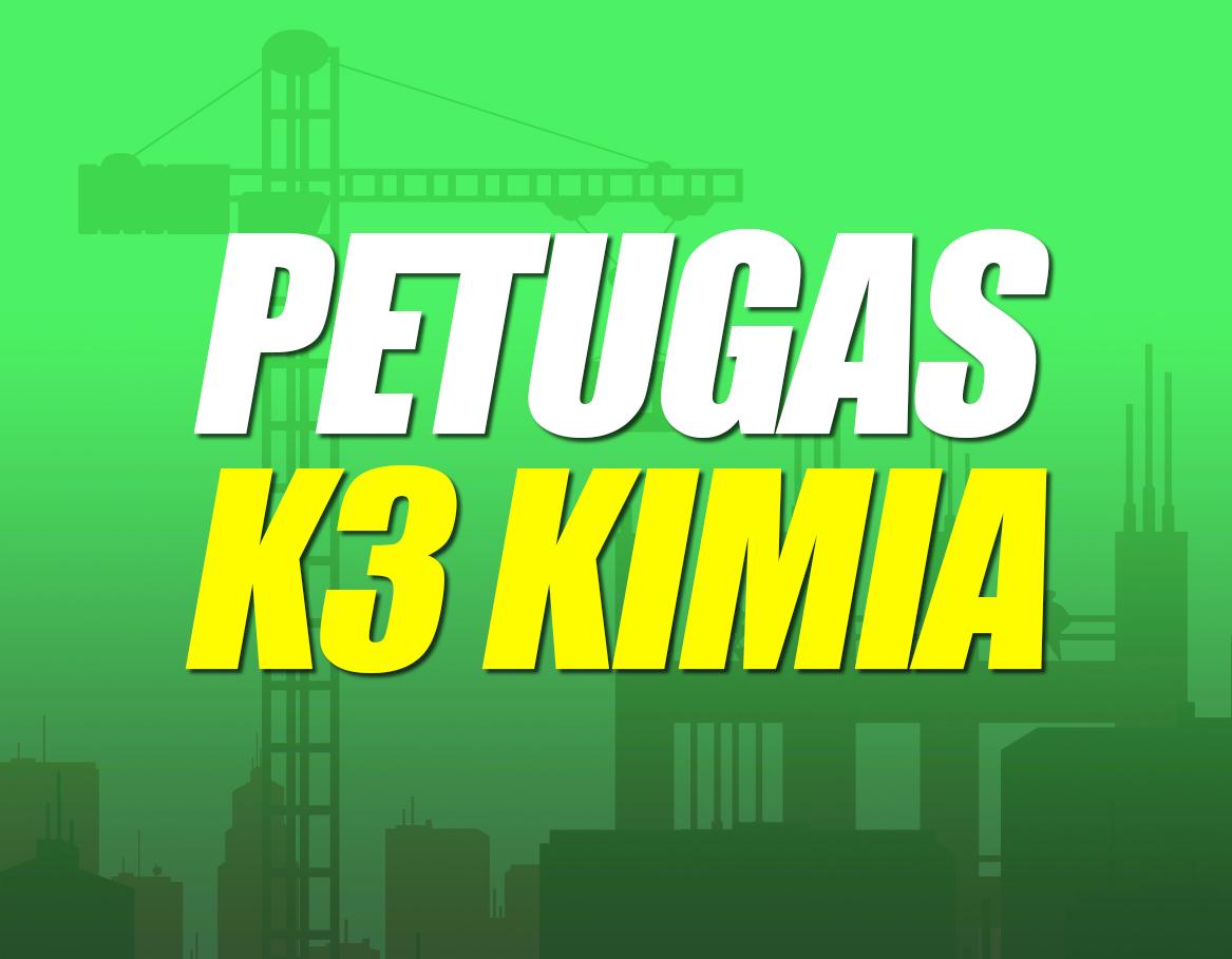 Petugas K3 Kimia Batch 3