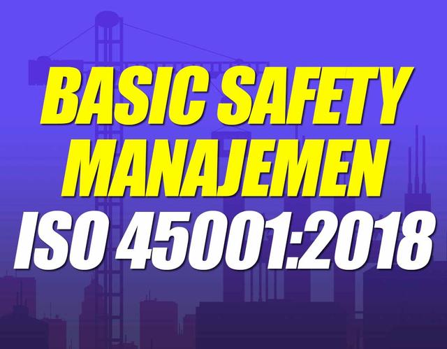 Awareness ISO 45001:2018 Safety Management System Batch 8