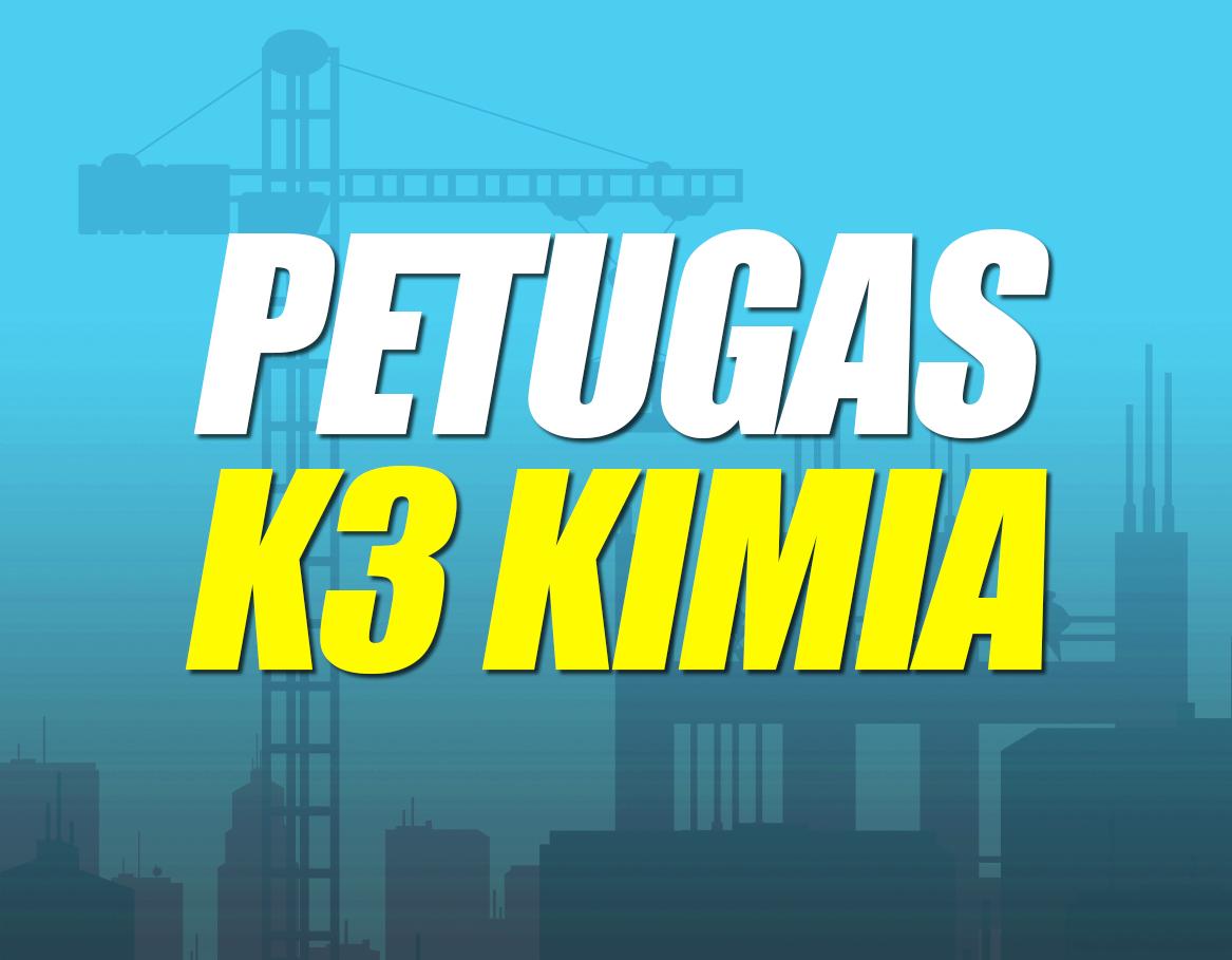 Petugas K3 Kimia Batch 3