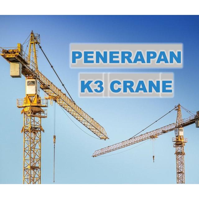 Penerapan K3 Crane Batch 1