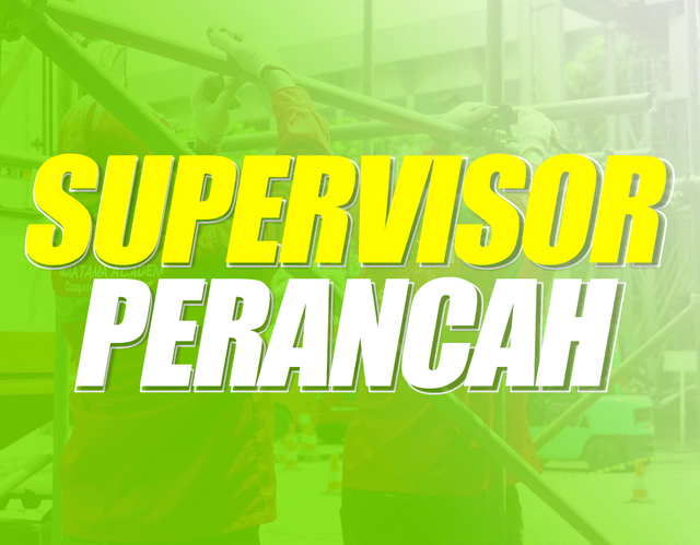 Supervisor Perancah Batch 24