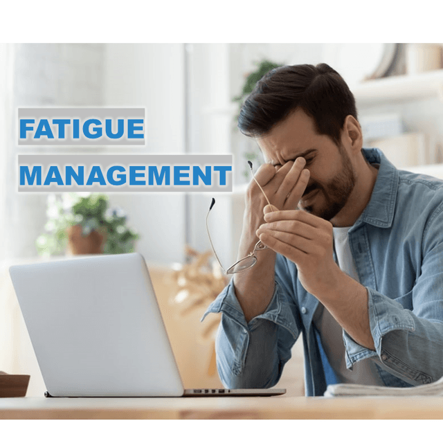 Fatigue Management Batch 1