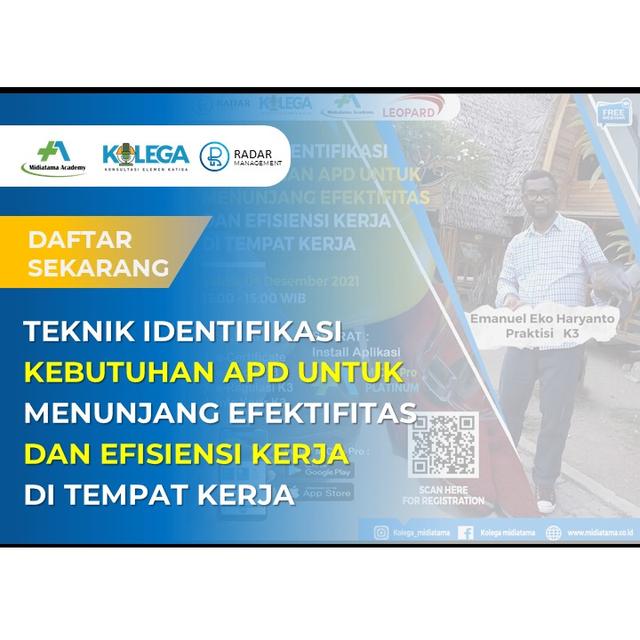 Teknik Identifikasi Kebutuhan APD Untuk Menunjang Efektifitas dan Efisiensi Kerja di Tempat Kerja Batch 1