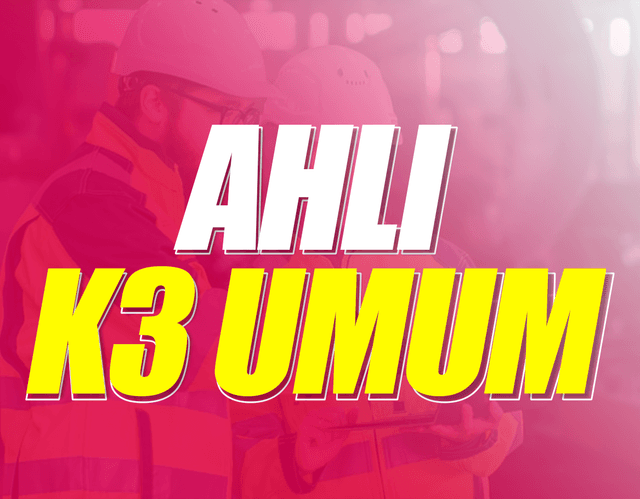 Ahli K3 Umum Batch 116