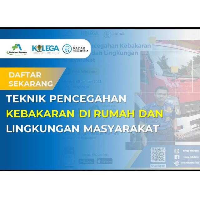Teknik Pencegahan Kebakaran di Rumah dan Lingkungan Masyarakat Batch 1