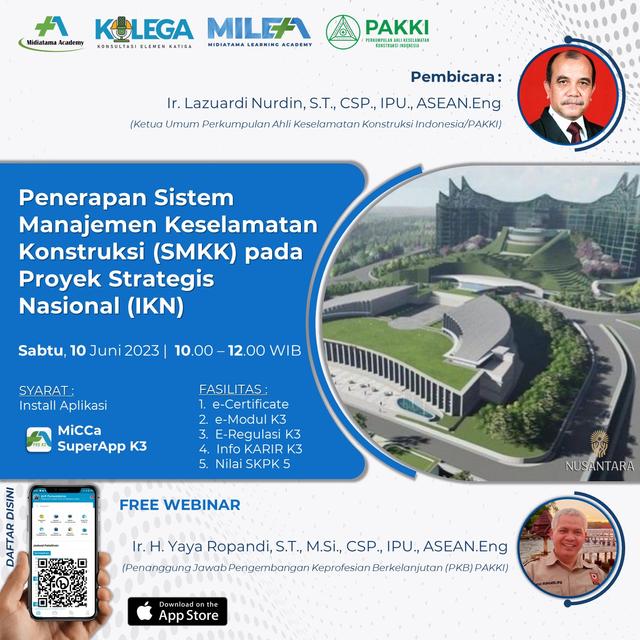 Penerapan Sistem Manajemen Keselamatan Konstruksi (SMKK) pada Proyek Strategis Nasional (IKN) Batch 1
