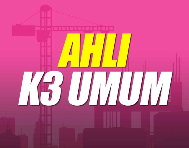 Ahli K3 Umum Batch 221