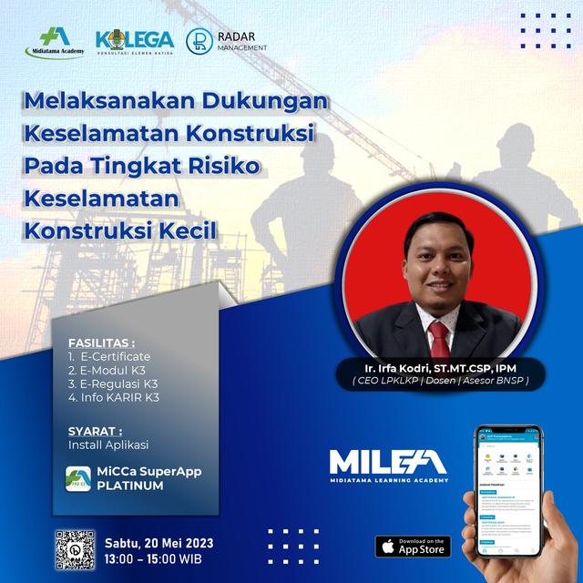 Melaksanakan Dukungan Keselamatan Konstruksi Pada Tingkat Risiko Keselamatan Konstruksi Kecil Batch 1