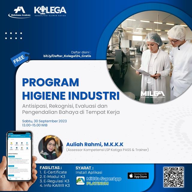 Program Higiene Industri : Antisipasi, Rekognisi, Evaluasi dan Pengendalian Bahaya di Tempat Kerja Batch 1