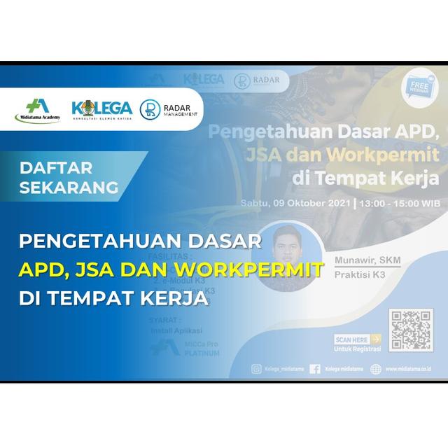 Pengetahuan Dasar APD, JSA dan Workpermit di Tempat Kerja Batch 1
