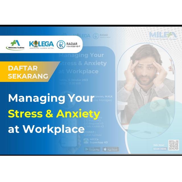 Managing Your Stress and Anxiety at Workplace Batch 1