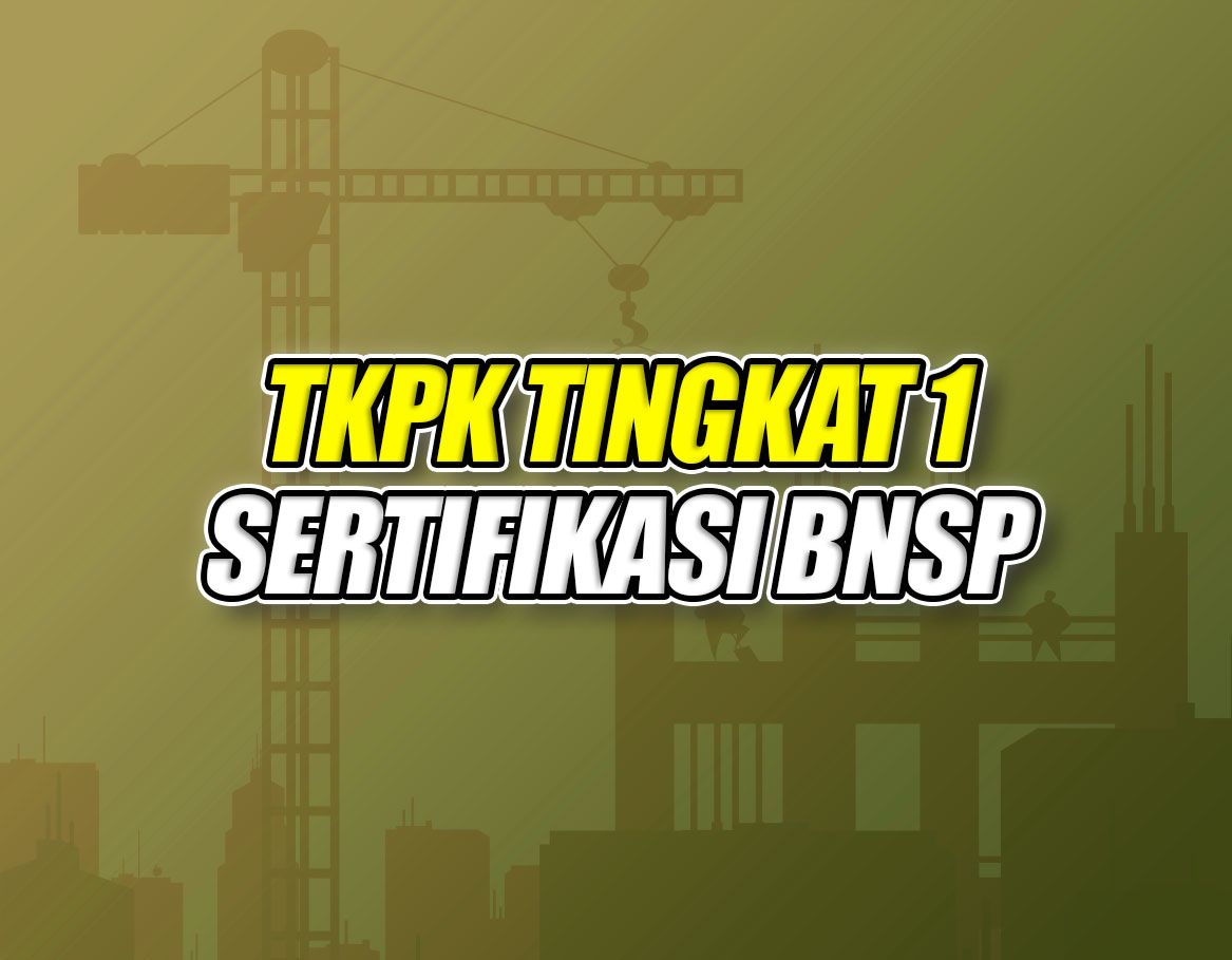 Tenaga Kerja Pada Ketinggian Tingkat 1 (TKPK1) BNSP Batch 11