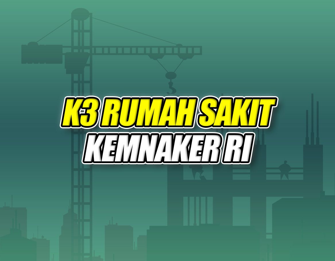 K3 Rumah Sakit Batch 20