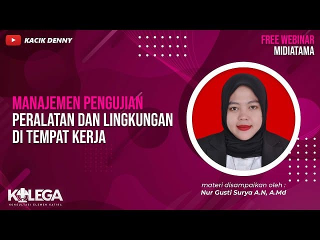Manajemen Pengujian Peralatan dan Lingkungan di Tempat Kerja