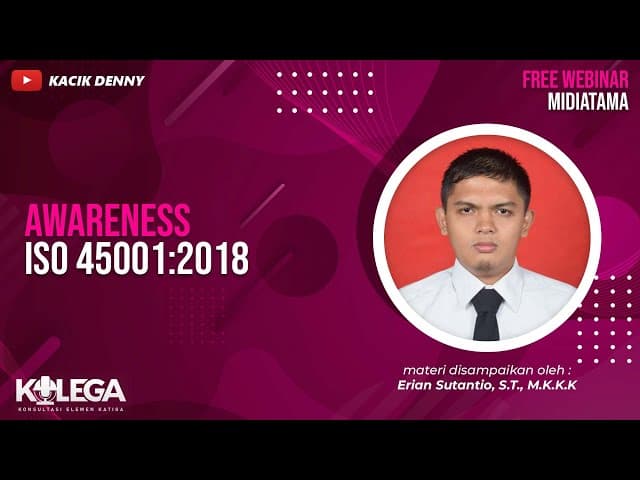 Awareness ISO 45001 : 2018
