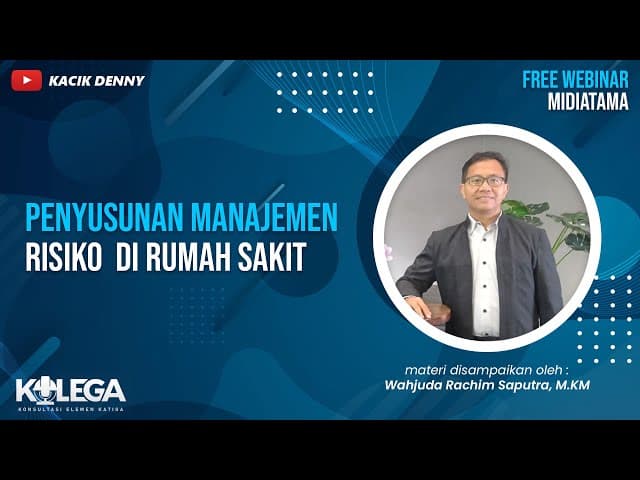 Penyusunan Manajemen Risiko di Rumah Sakit