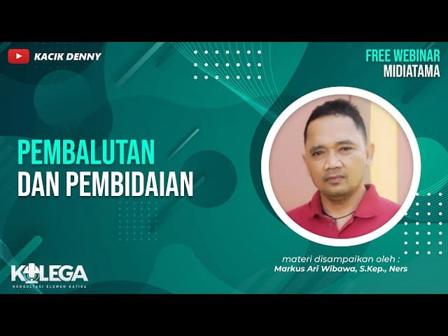 Pembalutan dan Pembidaian