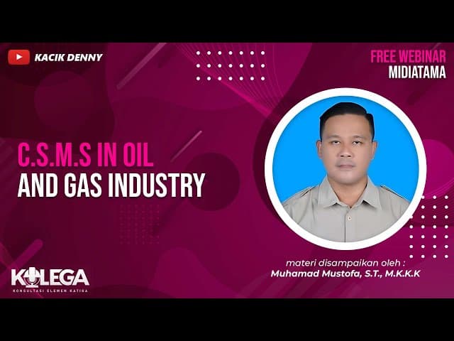 CSMS in Oil & Gas Industry