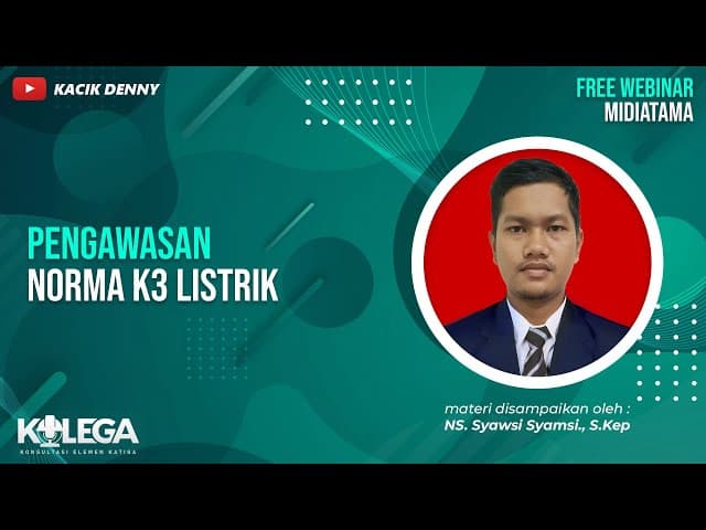 Pengawasan Norma K3 Listrik