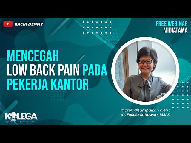 Mencegah Low Back Pain Pada Pekerja Kantor