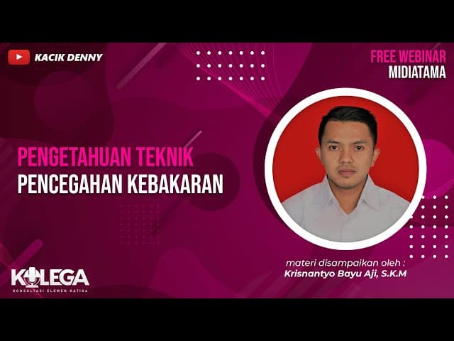 Pengetahuan Teknik Pencegahan Kebakaran