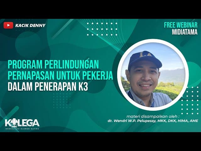 Program Perlindungan Pernapasan Untuk Pekerja dalam Penerapan K3