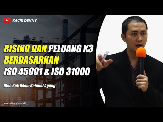 OSH Risk & Opportunity Bpk Adam Rahmat A