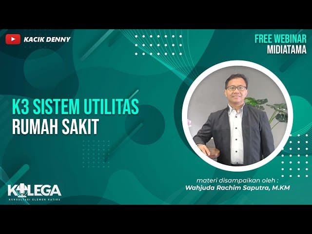 K3 Sistem Utilitas Rumah Sakit