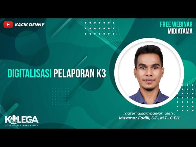 Digitalisasi Pelaporan K3