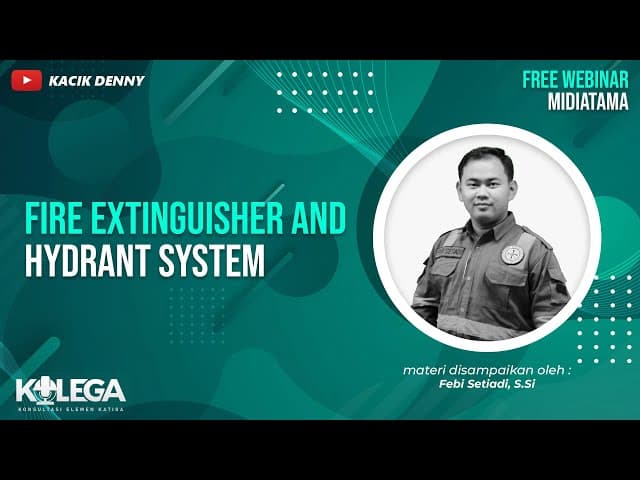 Fire Extinguisher and Hydrant System