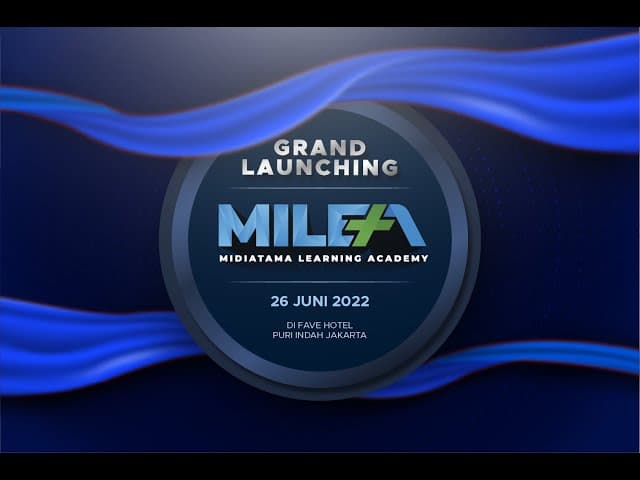 Grand Launching MILEA