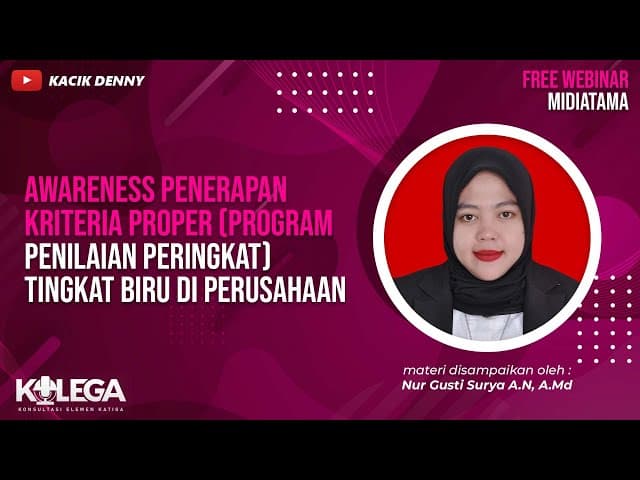 Awareness Penerapan Kriteria PROPER Program Penilaian Peringkat Tingkat Biru di Perusahaan