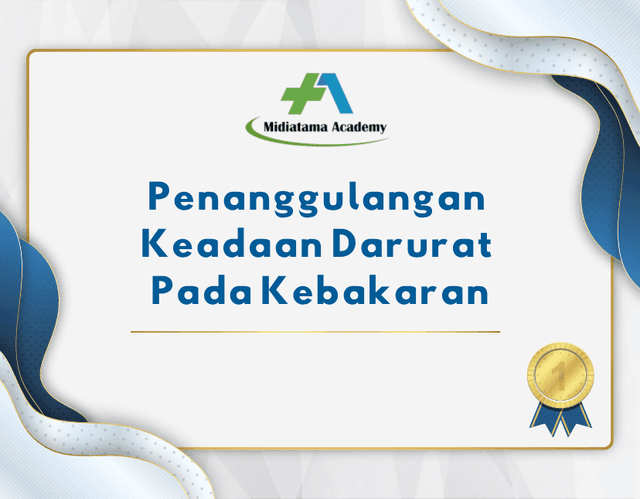 Penanggulangan Keadaan Darurat Pada Kebakaran Batch 1