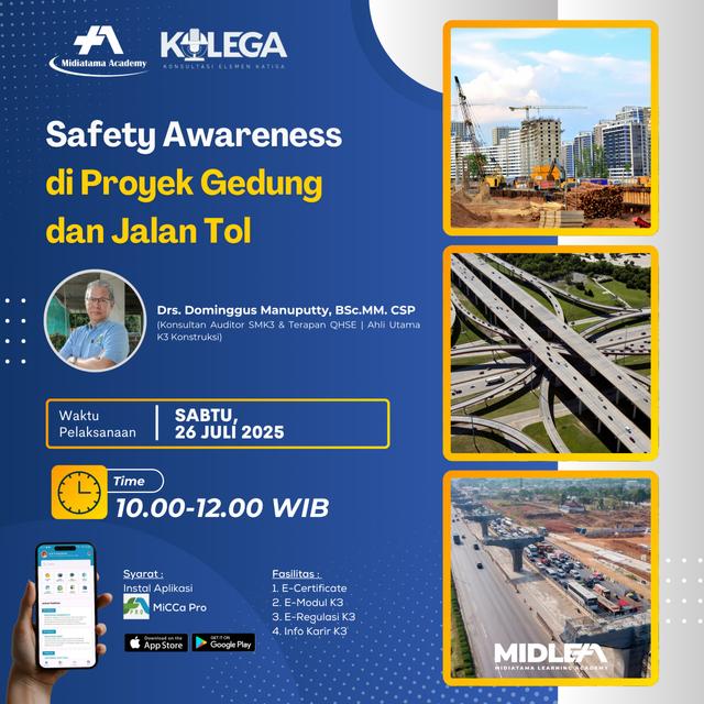 Safety Awareness di Proyek Gedung dan Jalan Tol Batch 1